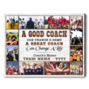Unique Appreciation Gift For Coach A Great Coach Can Change A Life Canvas